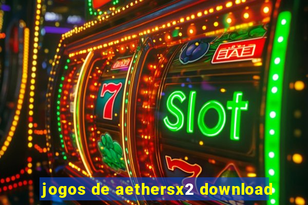 jogos de aethersx2 download